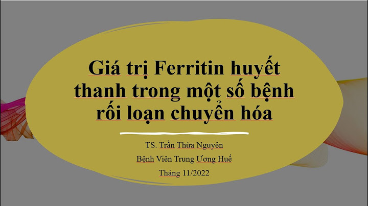 Chỉ số sắt huyết thanh là gì năm 2024