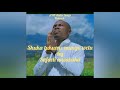 shuka tukuone mungu wetu by safaeli mwabuka (ASN-Audio Songs Network) Mp3 Song