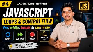 JavaScript Loops & Control Flow | for, while, break & continue | Lecture 4 Javascript Loops Continue Break Out What Are Loops Learn Javascript