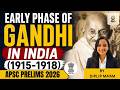 Early Phase of Gandhi in India (1915–1918) | Rise of Mahatma Gandhi