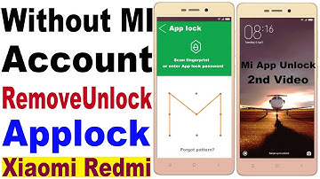 Unlock App Lock Redmi MI / Mi Redmi App lock Forget Pattern/ MI Applock Unlock/ Redmi Note 4 Applock