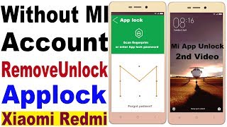 Unlock App Lock Redmi MI / Mi Redmi App lock Forget Pattern/ MI Applock Unlock/ Redmi Note 4 Applock
