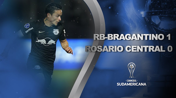 Bragantino vs. Rosario Central [1-0] | RESUMEN | Cuartos de Final | Vuelta | CONMEBOL Sudamericana