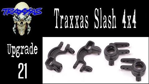 Grim - Traxxas Slash 4x4 - Level 21 Upgrade - RPM Caster & Steering Blocks