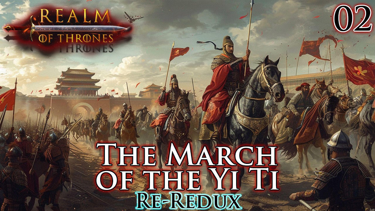 Mount & Blade II: Bannerlord | Realm of Thrones 7.0 | March of the Yi Ti Re-Redux | Part 2