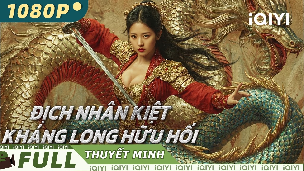 【Thuyết Minh】Địch Nhân Kiệt：Kháng Long Hữu Hối🐉💀| Án Long Thần Nguyền Rủa | iQIYI Movie Vietnam
