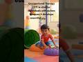 Benefits of Occupational therapy for Autism and ADHD.#shorts #youtubeshorts #adhd