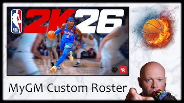 NBA 2K26 🏀 You Can Load Custom Rosters In MyGM