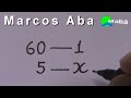 REGRA DE TRÊS SIMPLES  -  Com Marcos Aba
