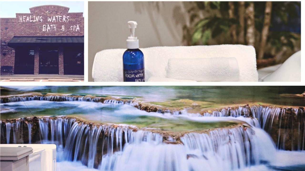 Healing Waters Bath & Spa Monroe, LA YouTube