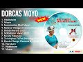 Dorcas Moyo 2022 Mix ~ The Best of Dorcas Moyo ~ Greatest Hits, Full Album