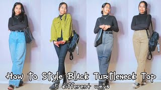 5 Ways To Style Your Black Turtleneck Top 🎧✨ #turtleneck  #styling #stylingtips