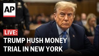 Trump Hush Money Trial Live At Courthouse In New York