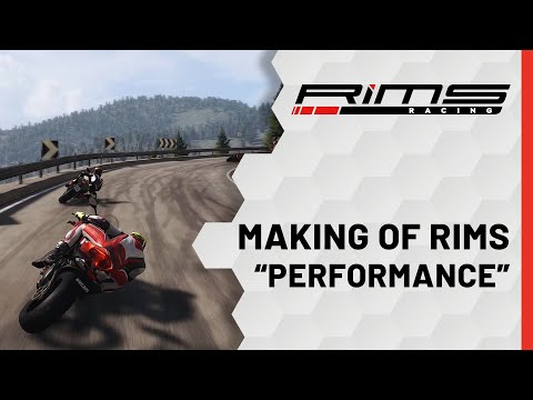 Making RiMS Racing - Docu #2: Performance