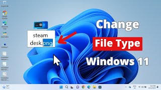 how to change file extension in windows 11 | change file type