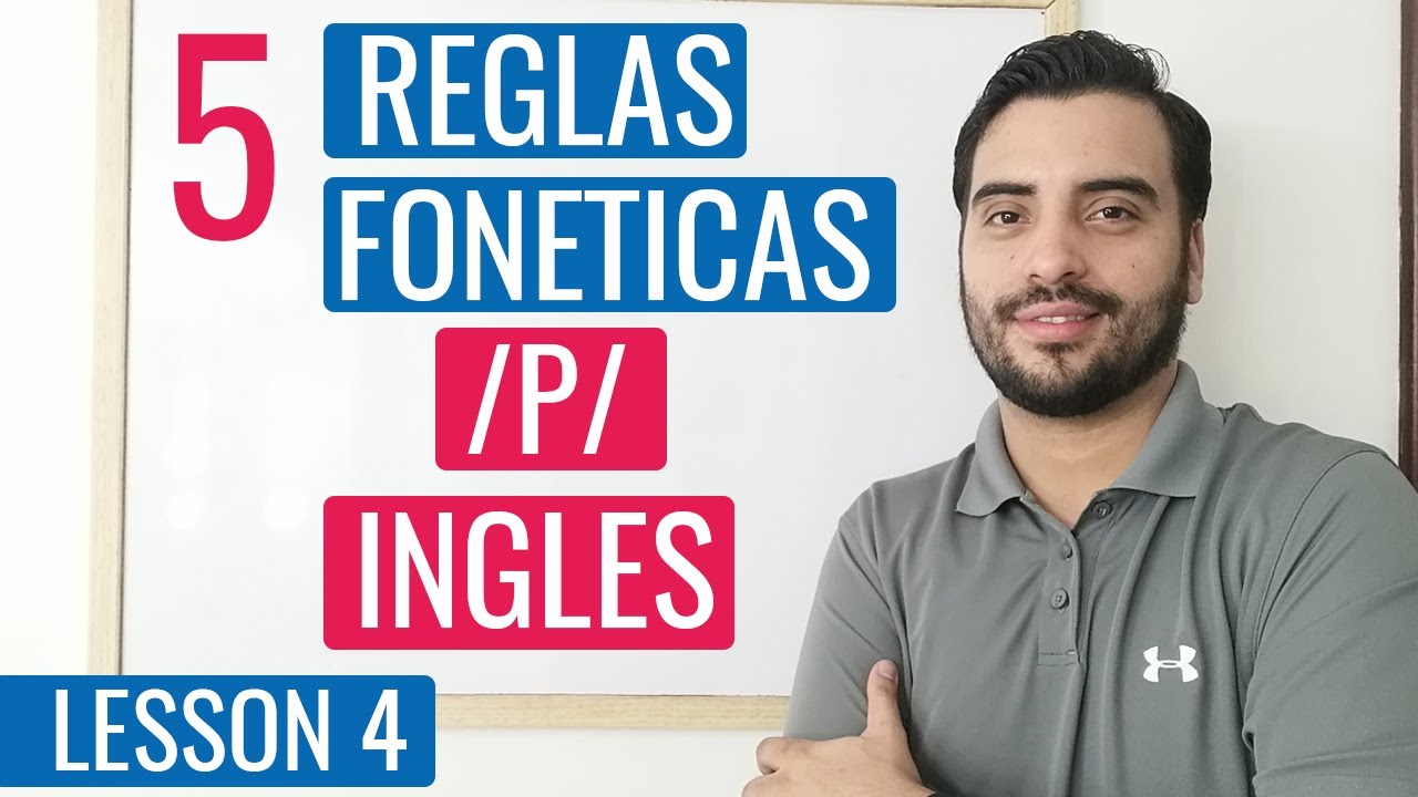 4. Como PRONUNCIAR la Letra P en INGLES CORRECTAMENTE ✅ 😎
