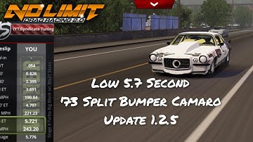 No Limit Drag Racing 2.0: 73 Split Bumper Camaro Low 5.7 Second Tune (Update 1.2.5) Read Description