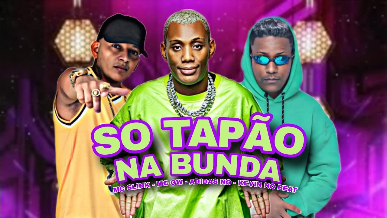 ADIDAS NG, MC SLINK E MC GW - SÓ TAPÃO NA B