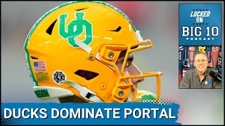 Oregon Ducks Dominate Transfer Portal; Eye B1G Title