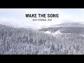 Wake the Song (SDA Hymnal #34)