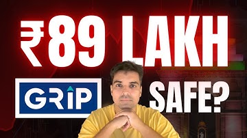 Grip Review : After ₹89 Lakh, 1.5 Years, 100 Transactions - Returns, Delays, XIRR, Real Performance