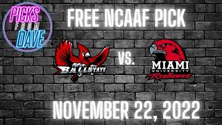 FREE NCAAF PICK November 22 2022 Ball State vs Miami Ohio