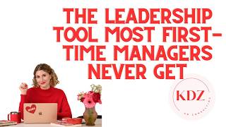 The Leadership Tool Most First-Time Managers Never Get