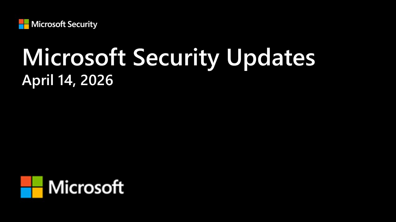 Security Update Release Summary April 2026 - YouTube