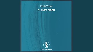 Planet Rider (Original Mix)
