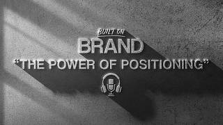 Details The Power of Positioning | EP. 2 Guide
