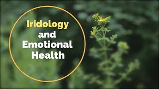 Iridology And Emotional Health