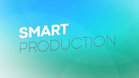 Digital Competence Days: Day 3 - Smart Production