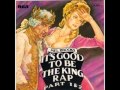 Mel brooks  its good to be the king 12 extended version