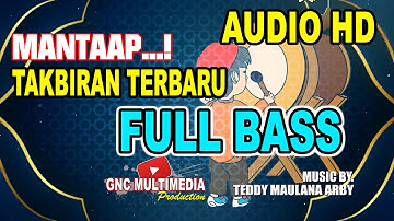 TAKBIRAN TERBARU  FULL BASS MANTAP AUDIO HD| TAKBIRAN NONSTOP
