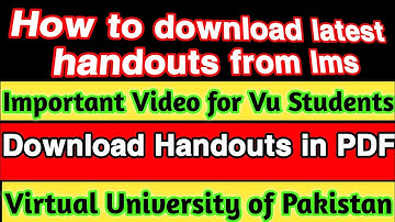 How to download latest handouts | Vu Students | How to Download Vu Students Latest Handouts from LMS