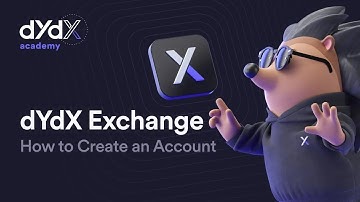 How to Create an Account on dYdX Exchange: A Step-by-Step Guide | dYdX Academy