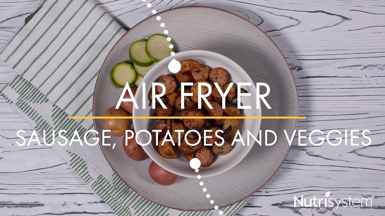 Air Fryer Sausage, Potatoes and Veggies Nutrisystem Recipe YouTube