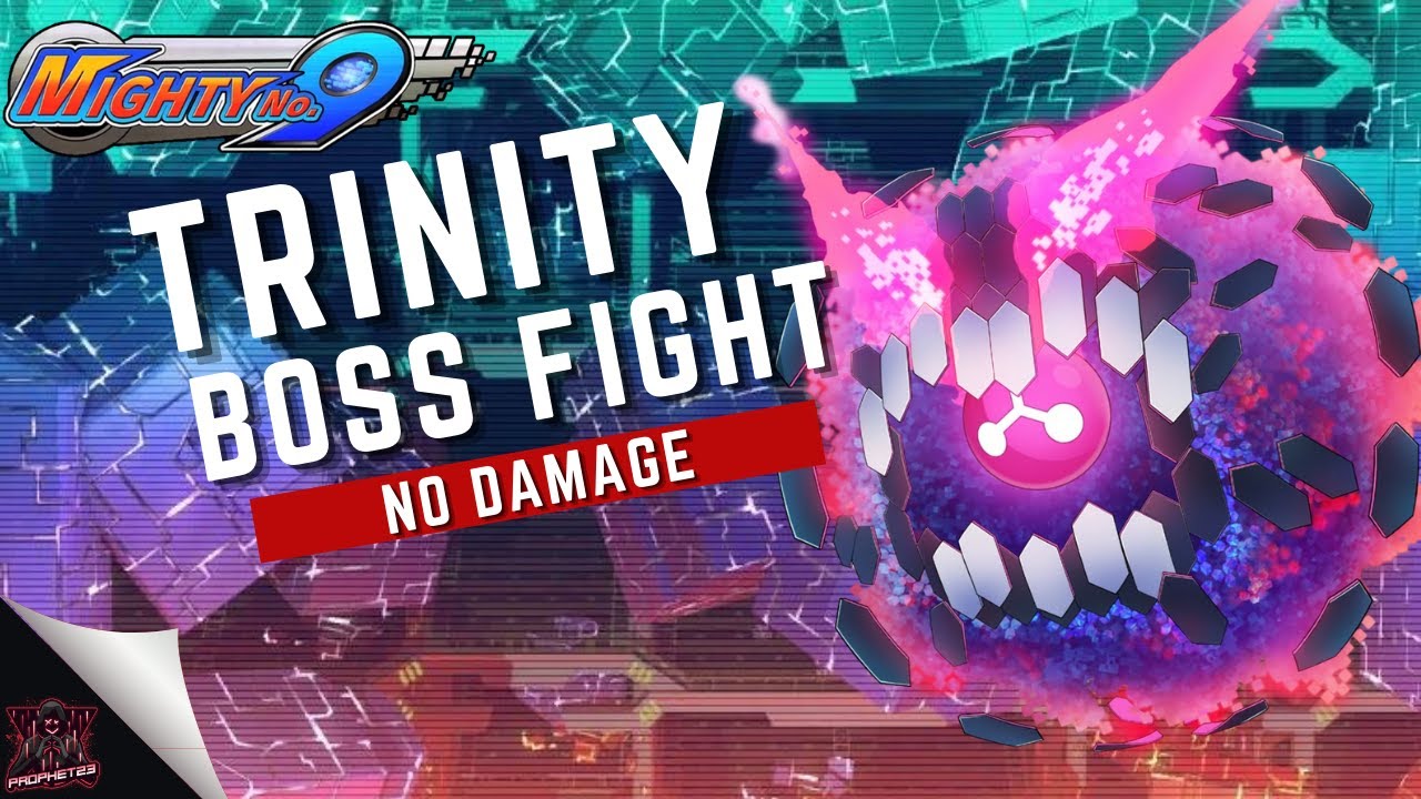 Mighty No.9: Trinity (No Damage) HD 1080p