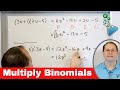 Multiplying Binomials &amp; Simplifying Terms