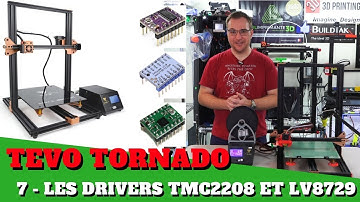 Tevo Tornado : 7 Les drivers (TMC2208 et LV8729)