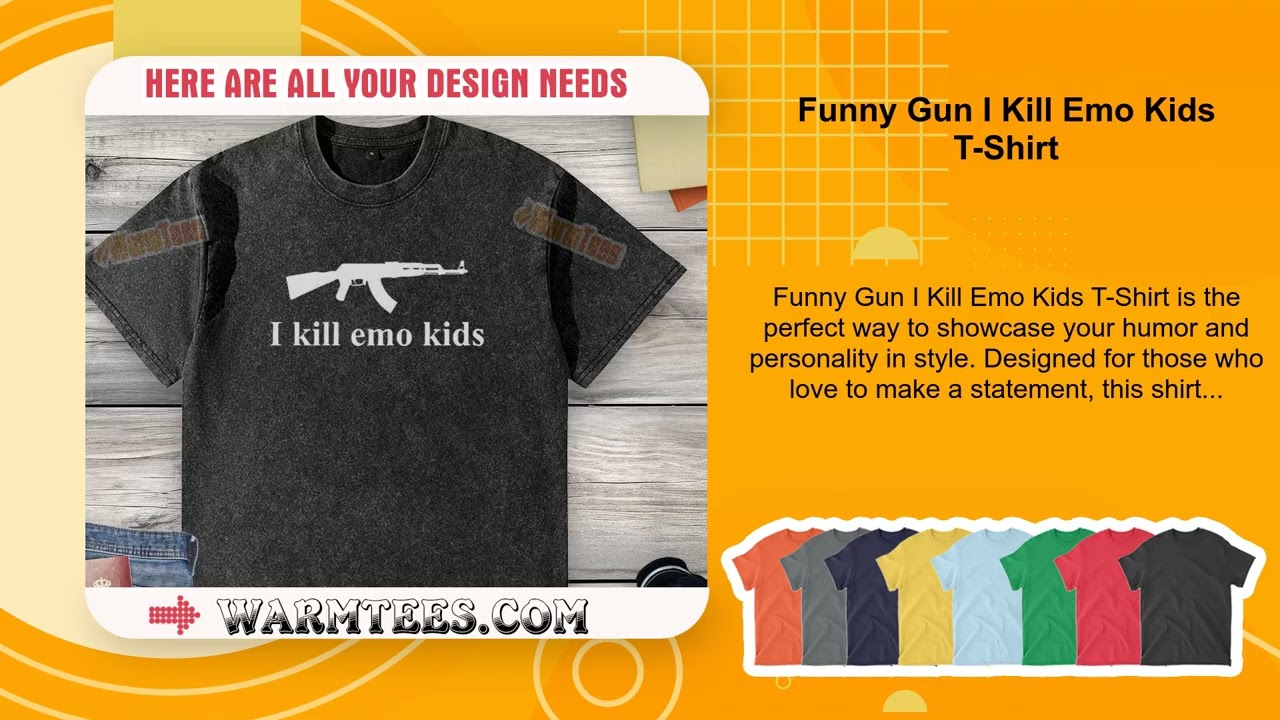 Funny Gun I Kill Emo Kids T-Shirt