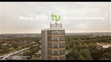 Why TU Dortmund University?