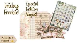 Friday Freebie Special Edition - August 😊❤️