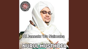 Al Jannatu Wa Naimuha