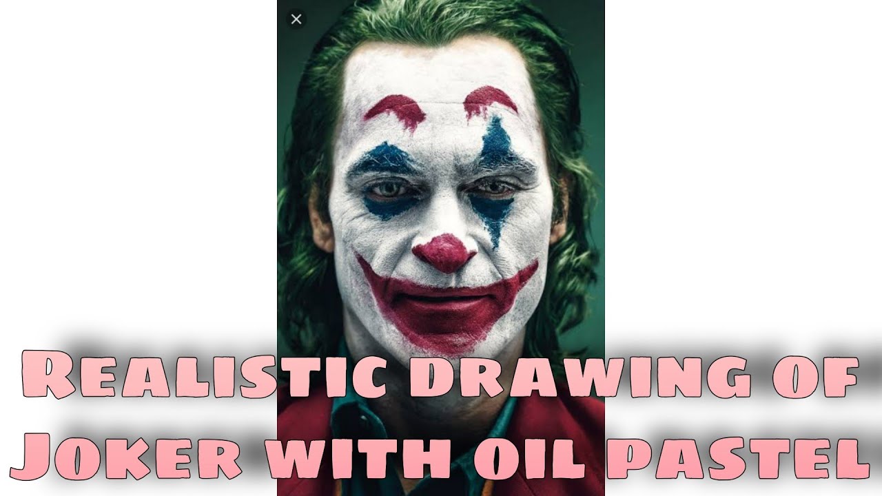 Realistic drawing of Joker with oil pastel joker YouTube