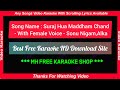 Suraj hua maddham  karaoke with female voice  lyrics  sonu nigam alka yagnik