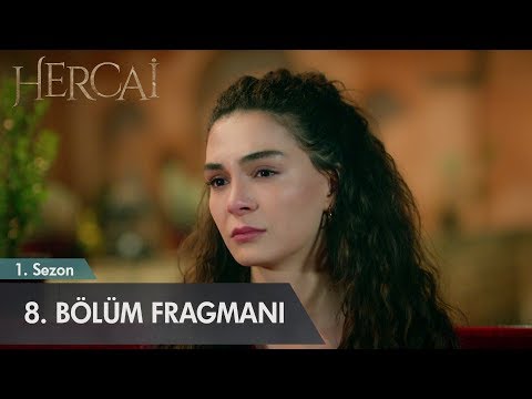 Hercai 8. Bölüm Fragmanı