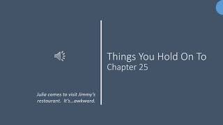 Things You Hold On To