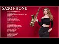 Excelente música de saxofón_las mejores canciones románticas de amor relajantes de todos los tiempos