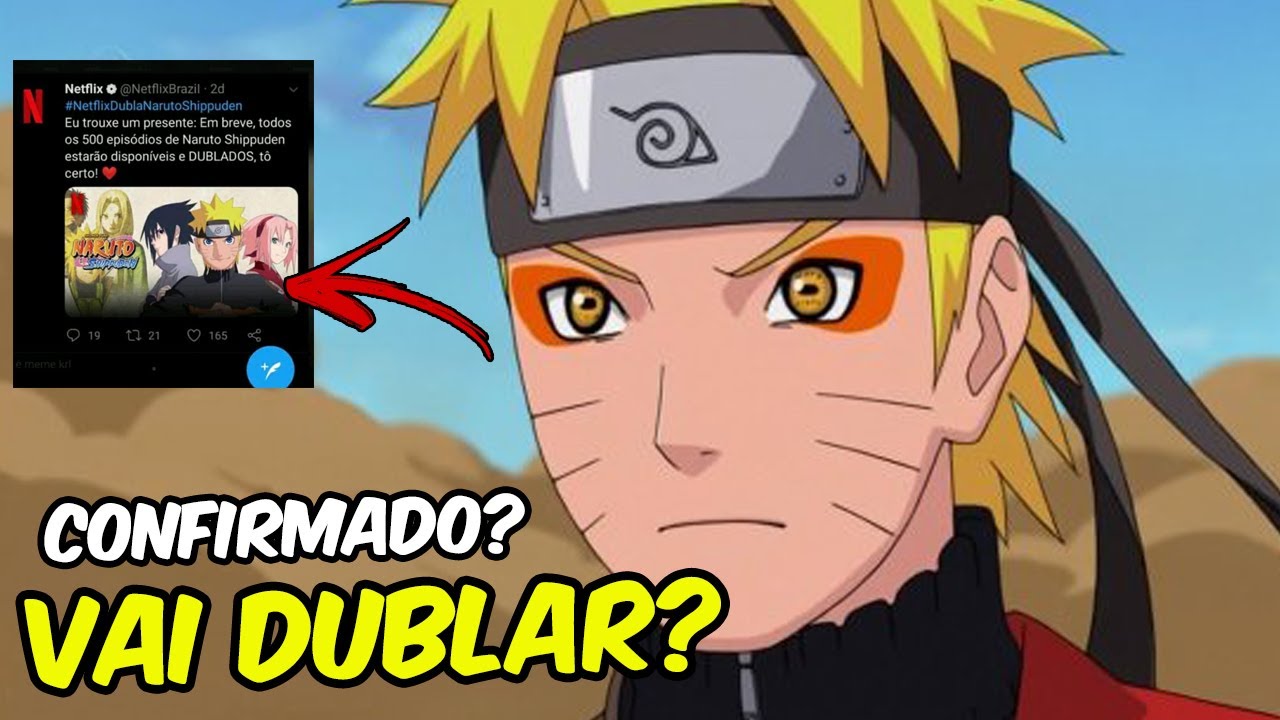 naruto shippuden vai dublar na netflix